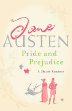 Load image into Gallery viewer, Pride and Prejudice