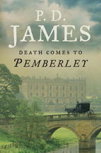 Load image into Gallery viewer, Death Comes to Pemberley