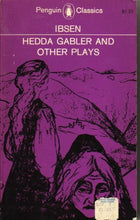 Load image into Gallery viewer, Hedda Gabler and Other Plays