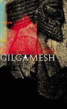 Load image into Gallery viewer, The Epic of Gilgamesh