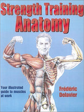 Load image into Gallery viewer, Strength Training Anatomy