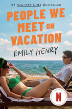 Load image into Gallery viewer, People We Meet on Vacation