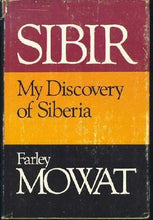 Load image into Gallery viewer, Sibir: My Discovery of Siberia (First Edition)