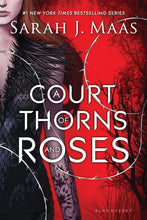 Load image into Gallery viewer, A Court of Thorns and Roses
