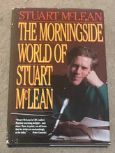 Load image into Gallery viewer, Morningside World Of Stuart Mclean