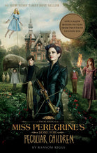 Load image into Gallery viewer, Miss Peregrine's Home for Peculiar Children (Movie Tie-In Edition)