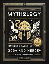 Load image into Gallery viewer, Mythology (75th Anniversary Illustrated Edition)