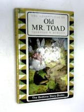 Load image into Gallery viewer, The Adventures of Old Mr.Toad