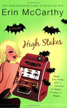 Load image into Gallery viewer, High Stakes