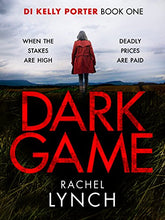 Load image into Gallery viewer, Dark Game (Detective Kelly Porter)