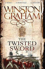 Load image into Gallery viewer, The Twisted Sword: A Novel of Cornwall, 1815