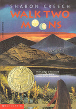 Load image into Gallery viewer, Walk Two Moons