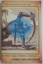 Load image into Gallery viewer, Mutiny on the Globe: The Fatal Voyage of Samuel Comstock cover image