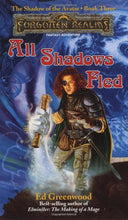 Load image into Gallery viewer, All Shadows Fled (Forgotten Realms: The Shadow of the Avatar, Book 3) cover image