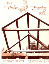 Load image into Gallery viewer, The Timber Framing Book cover image