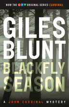 Load image into Gallery viewer, Blackfly Season