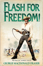 Load image into Gallery viewer, Flash for Freedom! (The Flashman Papers, Book 5)