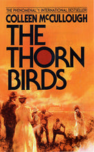 Load image into Gallery viewer, The Thorn Birds