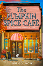 Load image into Gallery viewer, The Pumpkin Spice Café (Deluxe Edition) (Dream Harbor, Book 1)