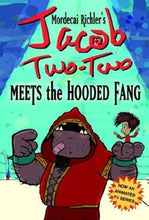 Load image into Gallery viewer, Mordecai Richler's Jacob Two-two Meets the Hooded Fang