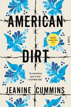 Load image into Gallery viewer, American Dirt (Oprah's Book Club)