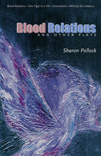 Load image into Gallery viewer, Blood Relations and Other Plays (REV ED)