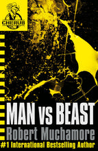 Load image into Gallery viewer, CHERUB: Man vs Beast