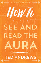 Load image into Gallery viewer, How To See and Read The Aura