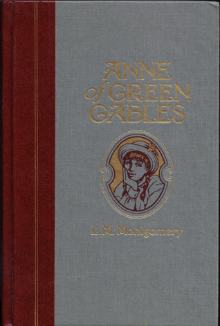 Anne of Green Gables (The World's Best Reading)