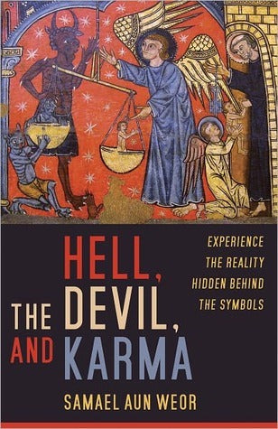 Hell, the Devil, and Karma: Secret Knowledge in Dante's Inferno