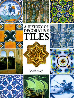A History of Decorative Tiles