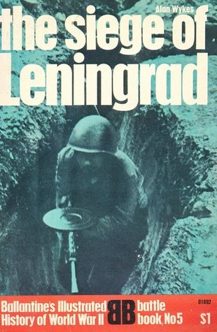 The Siege of Leningrad