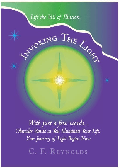 Invoking The Light: Lift the Veil of Illusion