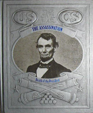 The Assassination: Death of the President