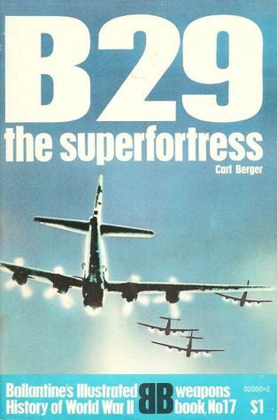 B29: The Superfortress