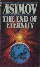Load image into Gallery viewer, The End of Eternity
