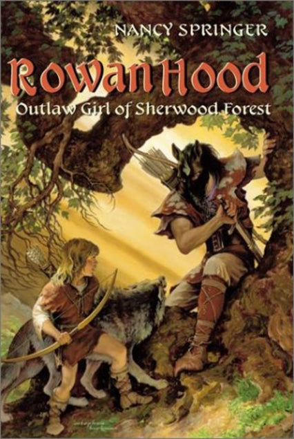 Rowan Hood: Outlaw Girl of Sherwood Forest