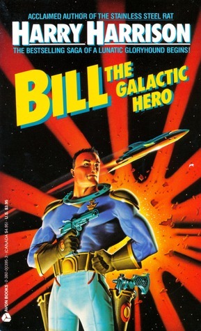 Bill the Galactic Hero, Vol. 1
