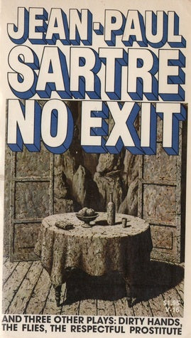 No Exit and Three Other Plays