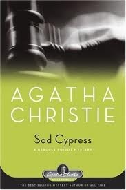 Sad Cypress: A Hercule Poirot Mystery (Agatha Christie Collection)