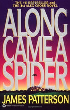 Load image into Gallery viewer, Along Came a Spider
