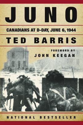 Juno: Canadians at D-Day June 6, 1944