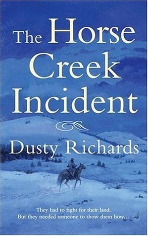 The Horse Creek Incident