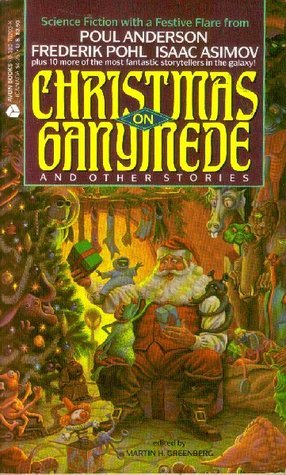 Christmas on Ganymede and Other Stories