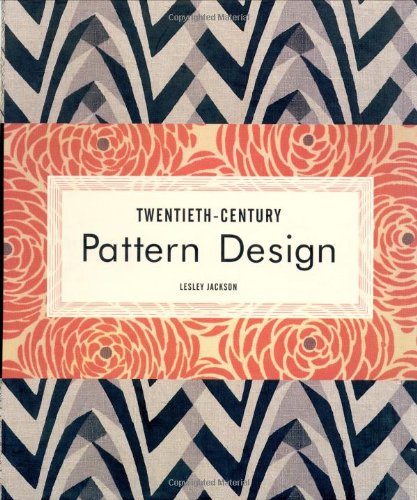 Twentieth-Century Pattern Design: Textile & Wallpaper Pioneers