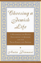Load image into Gallery viewer, Choosing a Jewish Life, Revised and Updated
