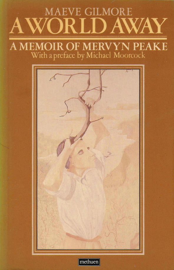 A World Away: A Memoir of Mervyn Peake