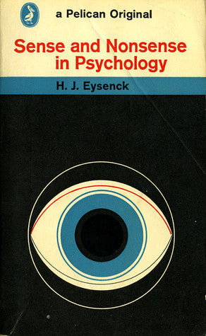 Sense and Nonsense in Psychology