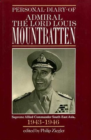 Personal Diary of Admiral the Lord Louis Mountbatten