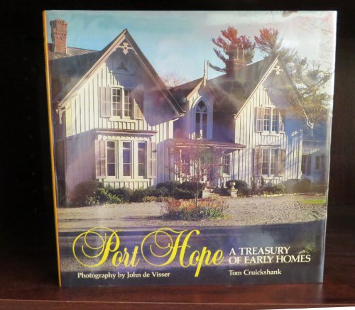 Port Hope: A Treasury of Early Homes